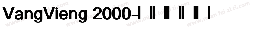 VangVieng 2000字体转换